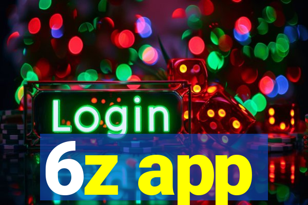 6z app